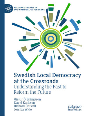 cover image of Swedish Local Democracy at the Crossroads